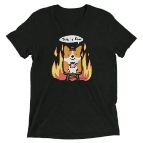 "This is Fine" Corgi T-Shirt